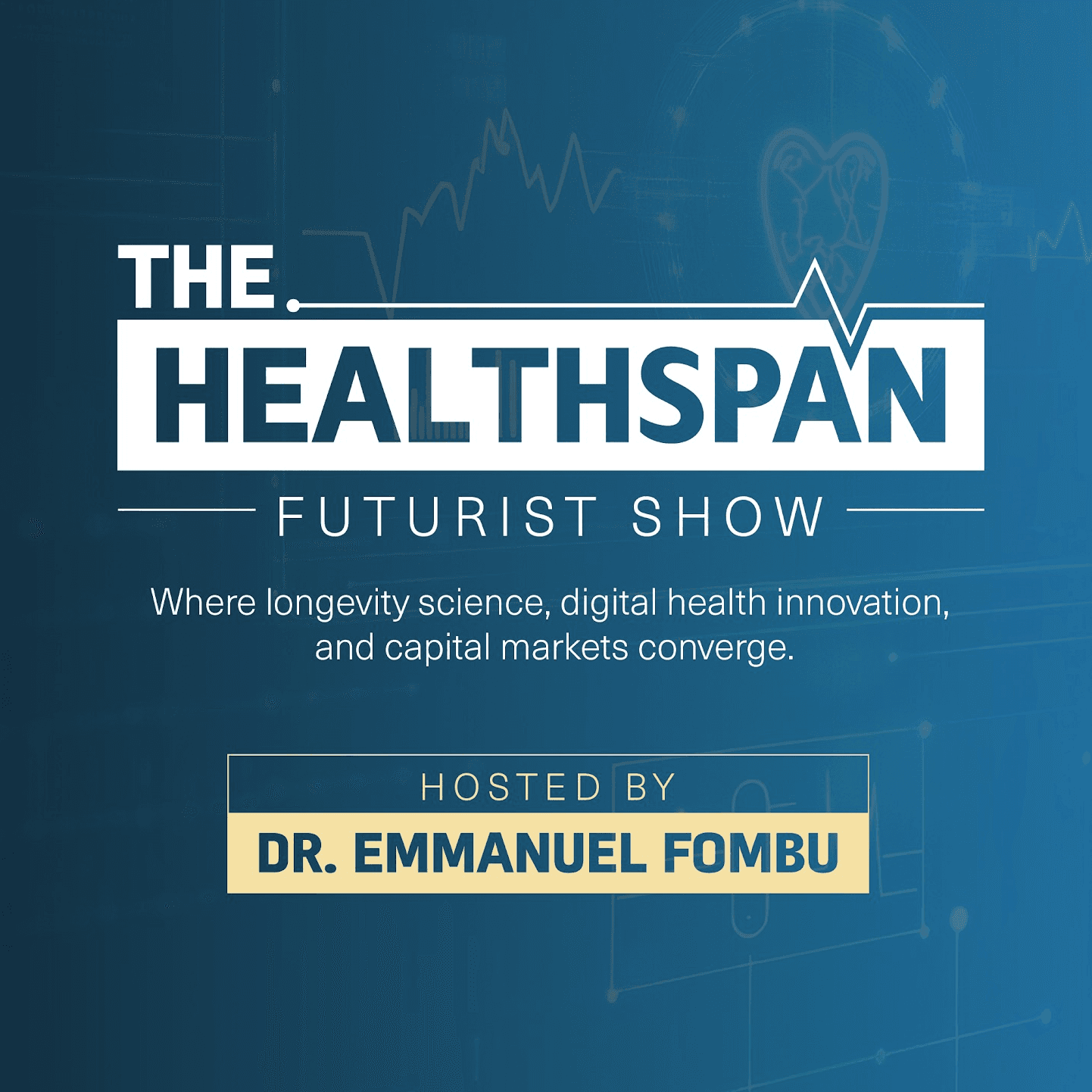 The Healthspan Futurist Show